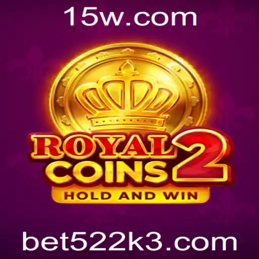 RoyalCoins2: Descubra o Novo Fenômeno dos Jogos de Apostas com bet522